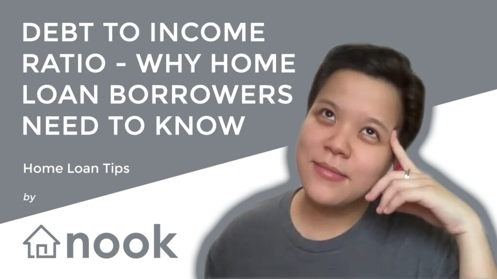 Nook Debt To Income Ratio Why Home Loan Borrowers Need To Know Cover Photo