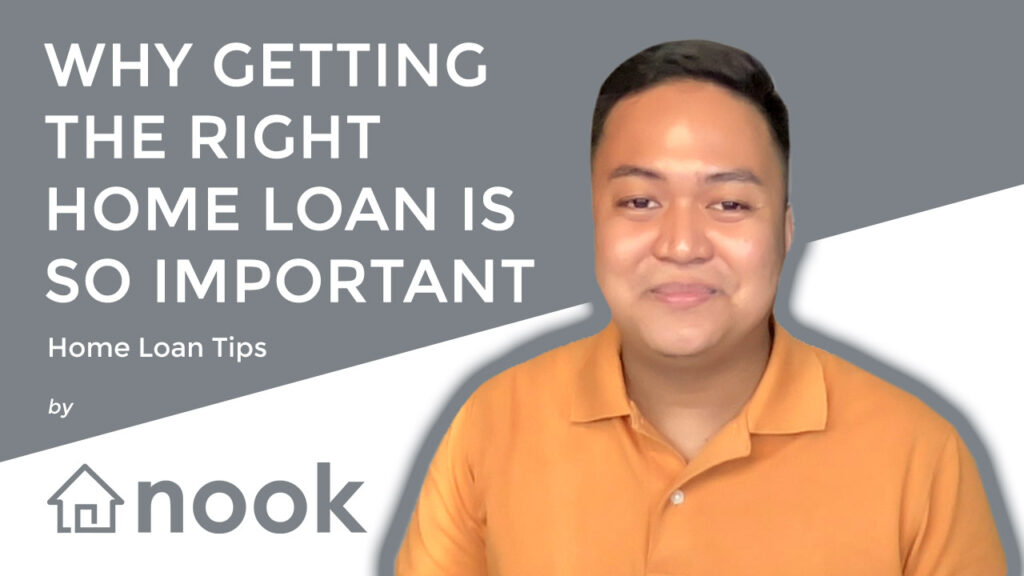 Nook Why Getting The Right Home Loan Is So Important Cover Photo